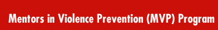 Mentors in Violence Prevention